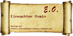 Einvachter Ozmin névjegykártya